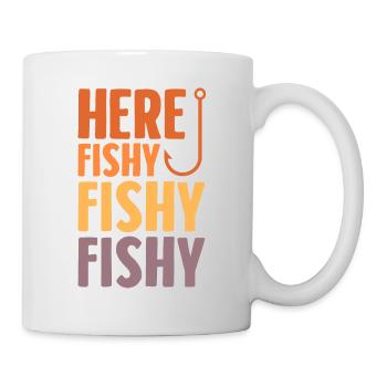 Here Fishy, Funny Fishing Quote - Mug - white - Right