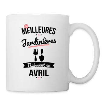 Les meilleures jardinières naissent en Avril - Mug blanc - blanc - Droite