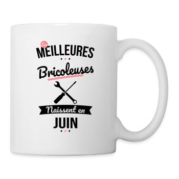 Les meilleures bricoleuses naissent en Juin - Mug blanc - blanc - Droite
