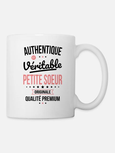 Authentique et véritable Petite Soeur - Cadeau - Mug blanc - blanc