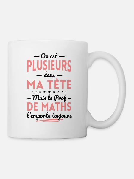 Plusieurs dans tête la Prof de Maths l'emporte - Mug blanc - blanc