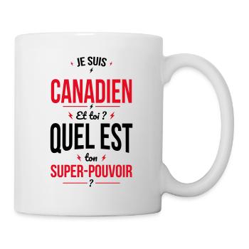 Je suis Canadien - Super-pouvoir - Cadeau Humour - Mug blanc - blanc - Droite