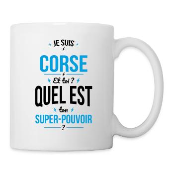 Je suis Corse - Super-pouvoir - Cadeau Humour - Mug blanc - blanc - Droite