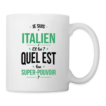 Je suis Italien - Super-pouvoir - Cadeau Humour - Mug blanc - blanc - Droite