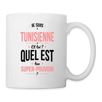 Je suis Tunisienne - Super-pouvoir - Cadeau Humour - Mug blanc - blanc - Droite