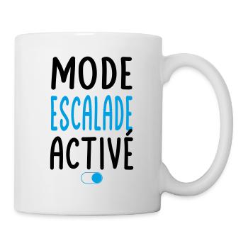 Mode Escalade activé - Idée cadeau - Mug blanc - blanc - Droite