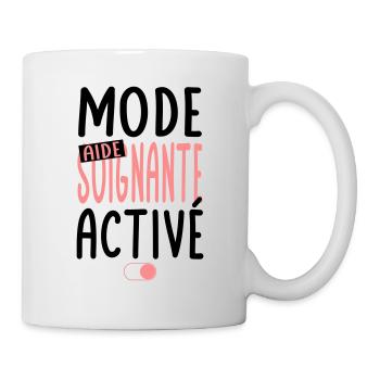 Mode aide-soignante activé - Idée cadeau - Mug blanc - blanc - Droite
