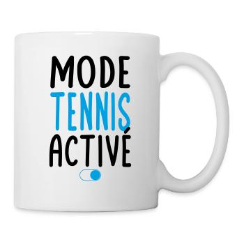 Mode Tennis activé - Idée cadeau - Mug blanc - blanc - Droite