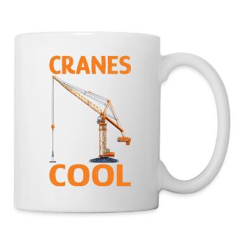 Cranes Are Cool - Tasse - Weiß - Rechts