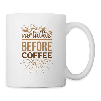 pas de talkie avant le café - Mug blanc - blanc - Droite