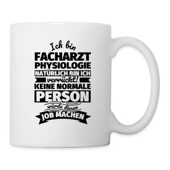 Facharzt Physiologie Geschenke - Tasse - Weiß - Rechts