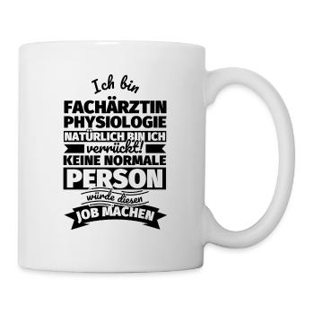 Fachärztin Physiologie Geschenke - Tasse - Weiß - Rechts