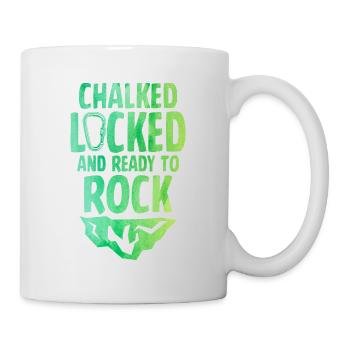 Chalked Locked And Ready To Rock Rock Climber Boul - Tasse - Weiß - Rechts