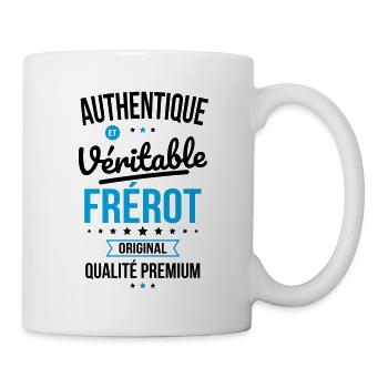 Authentique et véritable Frérot - Idée Cadeau - Mug blanc - blanc - Droite
