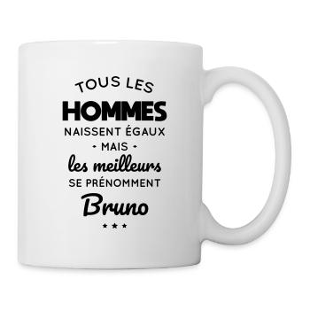 Hommes égaux meilleurs se prénomment Bruno - Mug blanc - blanc - Droite