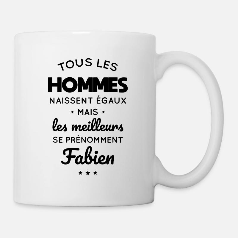 Hommes égaux meilleurs se prénomment Fabien - Mug blanc - blanc