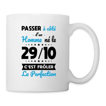 Anniversaire - Né 29 Octobre Frôler perfection - Mug blanc - blanc - Droite