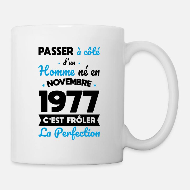 Anniversaire 45 ans - Né en Novembre 1977 - Mug blanc - blanc