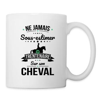 Sous-estimer un trentenaire sur son cheval - Mug blanc - blanc - Droite