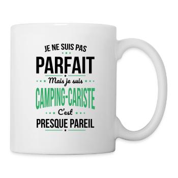 Pas parfait mais je suis camping-cariste - Mug blanc - blanc - Droite