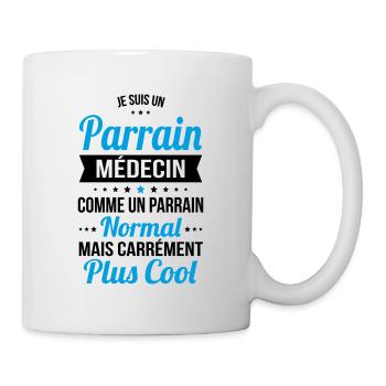 Parrain médecin comme un parrain normal plus cool - Mug blanc - blanc - Droite