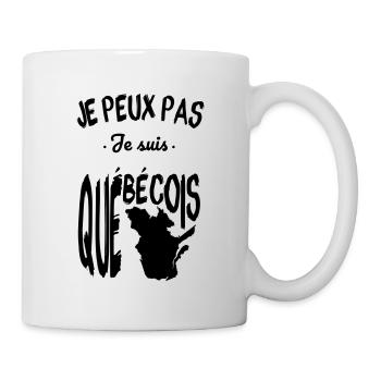 Je peux pas je suis Québécois - Mug blanc - blanc - Droite