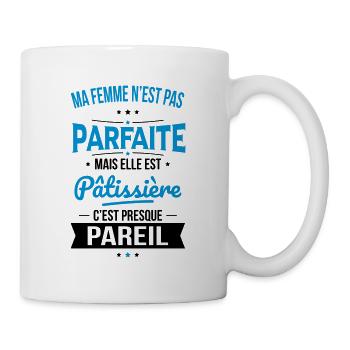 Ma femme pas parfaite mais elle est pâtissière - Mug blanc - blanc - Droite
