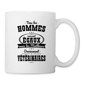 Hommes égaux les meilleurs deviennent vétérinaires - Mug blanc - blanc - Droite