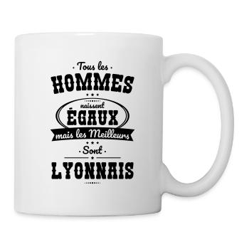 Hommes égaux les meilleurs sont Lyonnais - Mug blanc - blanc - Droite