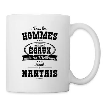 Hommes égaux les meilleurs sont Nantais - Mug blanc - blanc - Droite