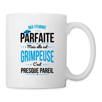 Ma femme pas parfaite mais elle est grimpeuse - Mug blanc - blanc - Droite