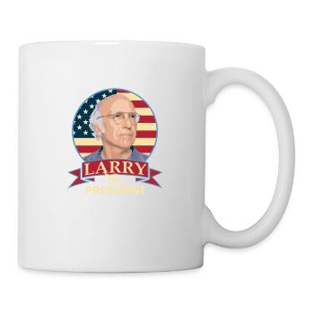 Larry For President - Tasse - Weiß - Rechts