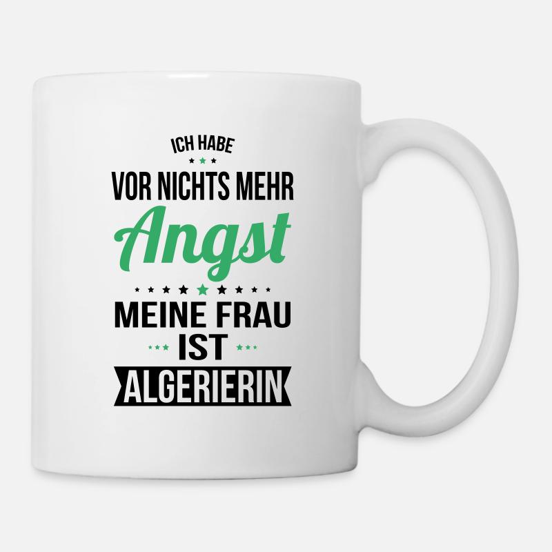 Meine Frau ist Algerierin - Geschenkidee Humor - Tasse - Weiß
