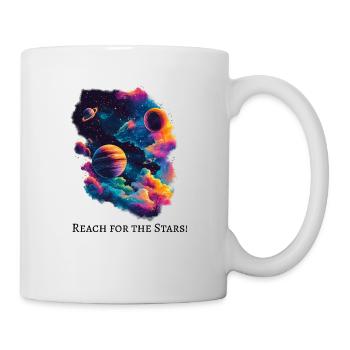 Reach for the Stars! - Tasse - Weiß - Rechts