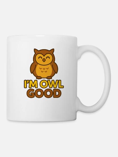 I’m Owl Good – Calm and Wise Owl - Mug - white