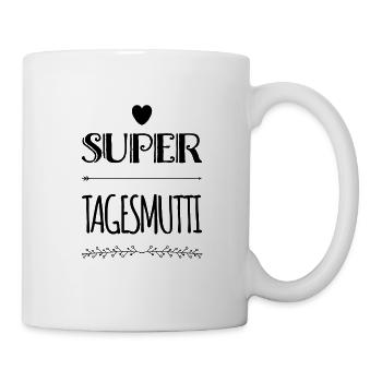 Super Tagesmutti Geschenkidee Dankeschön Danke - Tasse - Weiß - Rechts