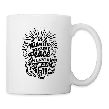 midwife - peace on earth - Tasse - Weiß - Rechts