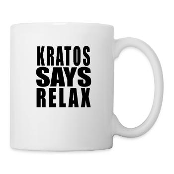 Kratos sagt Relax - Tasse - Weiß - Rechts