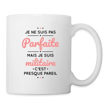 Je ne suis pas parfaite mais je suis militaire - Mug blanc - blanc - Droite