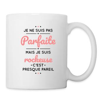 Je ne suis pas parfaite mais je suis rockeuse - Mug blanc - blanc - Droite