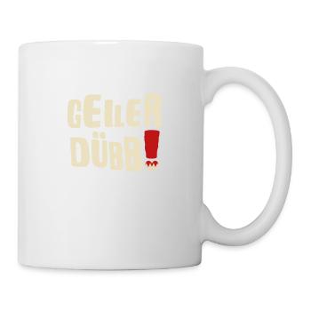 "Geiler Dübb" fränkischer Dialekt Übersetzer - Tasse - Weiß - Rechts