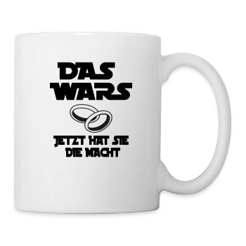das wars - jetzt hat sie macht - Tasse - Weiß - Rechts