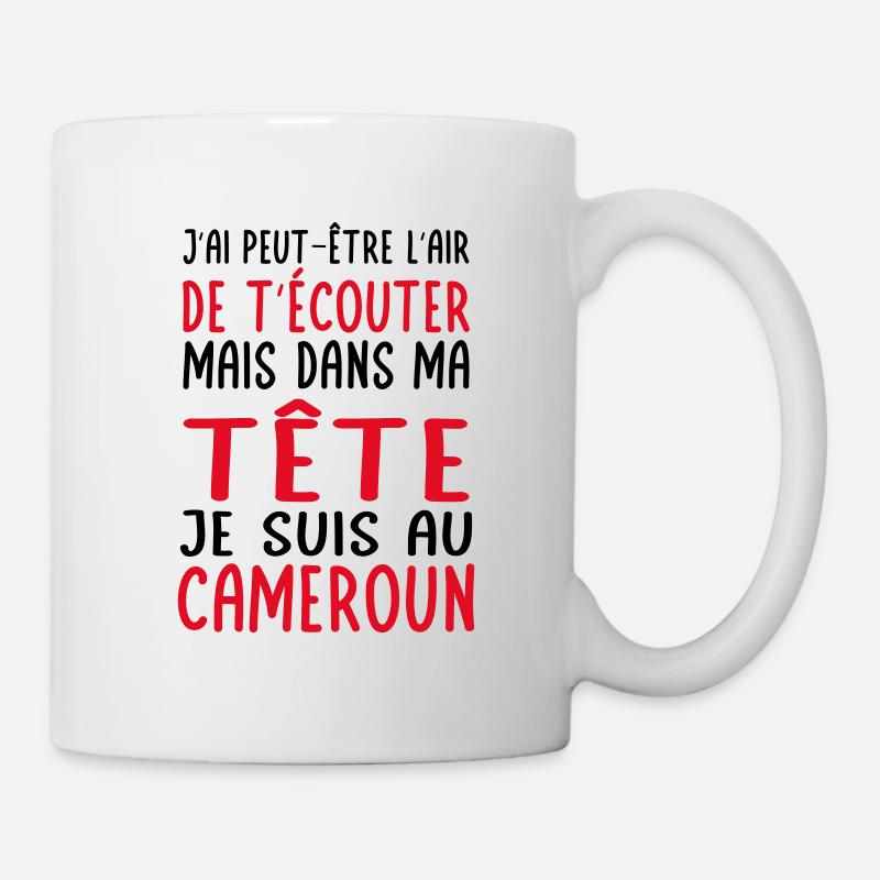 Dans ma tête je suis au Cameroun - Cadeau humour - Mug blanc - blanc
