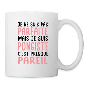 Je ne suis pas parfaite mais je suis pongiste - Mug blanc - blanc - Droite