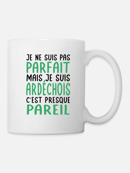 Je ne suis pas parfait mais je suis Ardéchois - Mug blanc - blanc