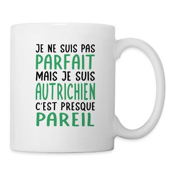 Je ne suis pas parfait mais je suis Autrichien - Mug blanc - blanc - Droite