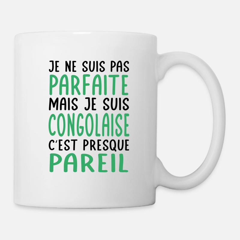 Je ne suis pas parfaite mais je suis congolaise - Mug blanc - blanc