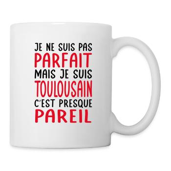 Je ne suis pas parfait mais je suis Toulousain - Mug blanc - blanc - Droite