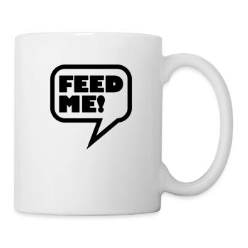 feed_me_1c - Tasse - Weiß - Rechts