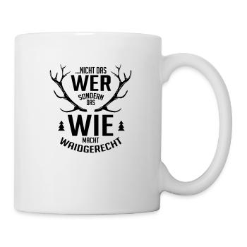 Jäger das wie macht waidgerecht - Tasse - Weiß - Rechts